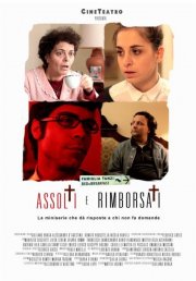 La locandina di Assolti e rimborsati
