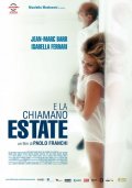 E la chiamano estate: la locandina del film