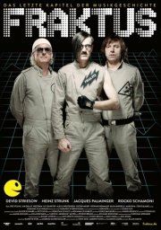 Fraktus - Das letzte Kapitel der Musikgeschichte: la locandina del film