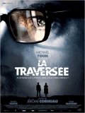La traversée: la locandina del film