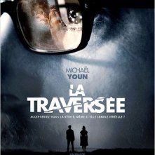 La traversée: la locandina del film