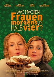 Locandina di Was machen Frauen morgens um halb vier?