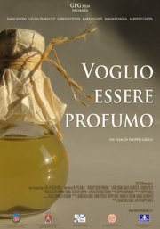 Voglio essere profumo: la locandina del film