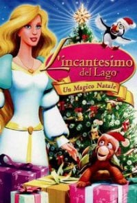 L'incantesimo del lago - Un magico Natale: la locandina del film