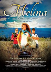 Melina - Con rabbia e con sapere: la locandina del film