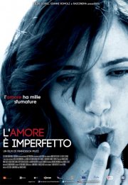 L'amore è imperfetto: la locandina del film