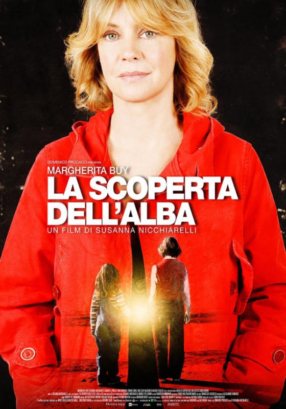 La Scoperta Dell Alba La Locandina Del Film 256784