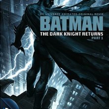 Batman: The Dark Knight Returns, Part 1: la locandina del film
