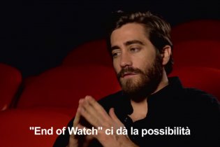 Intervista Esclusiva 'Jake Gyllenhaal' - End of Watch - Tolleranza zero