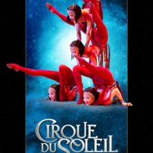 Cirque du Soleil: Worlds Away: international poster 2