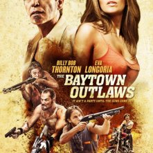 The Baytown Outlaws: la nuova locandina