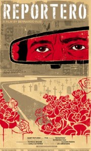Reportero: la locandina del film