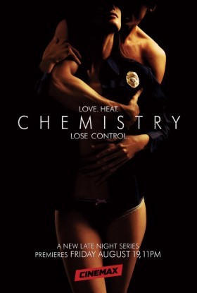 La locandina di Chemistry - La chimica del sesso