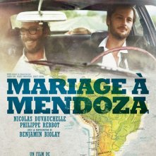 Mariage à Mendoza: la locandina del film