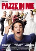 Pazze di me: la locandina del film