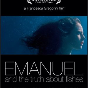 Emanuel and the Truth About Fishes: la locandina del film
