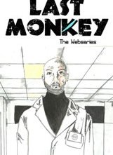 Last Monkey - The Series: un poster della web series