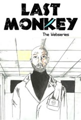 Last Monkey - The Series: un poster della web series