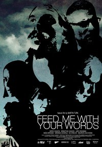 Feed Me With Your Words: la locandina del film