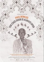 Paul Bowles: The Cage Door is Always Open: la locandina del film