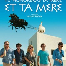 Tu honoreras ta mère et ta mère: la locandina del film