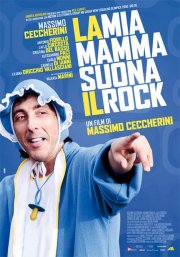 La mia mamma suona il rock: la locandina del film