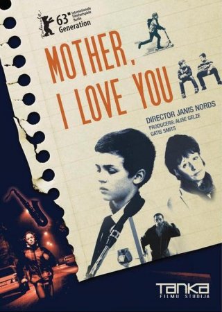 Mother, I Love You: la locandina del film
