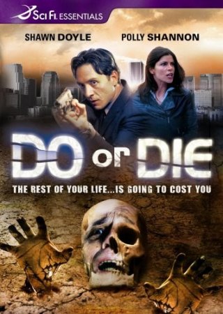 Do or Die: la locandina del film