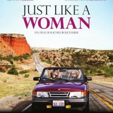 Just like a woman: la locandina italiana