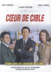 Coeur de cible: la locandina del film