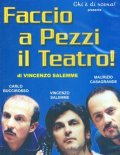 Faccio a pezzi il teatro!: la locandina del film