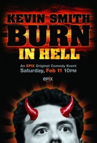 Kevin Smith Burns in Hell: la locandina del film