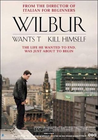 Wilbur Wants to Kill Himself: la locandina del film