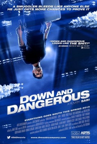 Down and Dangerous: la locandina del film