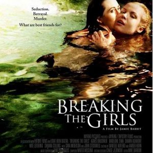 Breaking the Girls: la locandina del film