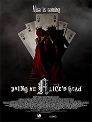 Locandina di Bring me Alice's Head