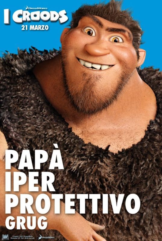 I Croods Grug Il Papa Iperprotettivo Nel Character Poster Italiano 267323