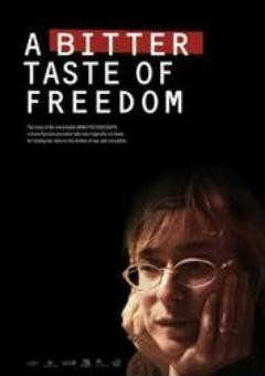 A Bitter Taste of Freedom: la locandina del film