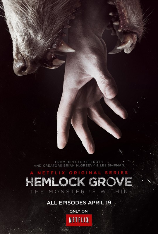 Hemlock Grove Un Poster Della Serie 267905