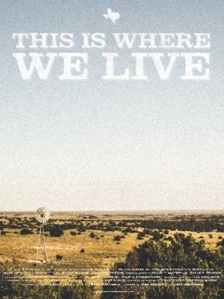 This Is Where We Live: la locandina del film