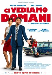 Ci vediamo domani: la locandina del film