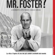 La locandina italiana di Quanto pesa il suo edificio, Mr. Foster?