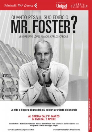 La locandina italiana di Quanto pesa il suo edificio, Mr. Foster?