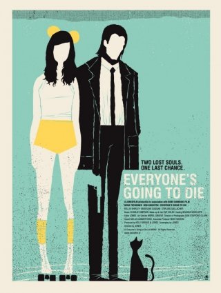 Everyone's Going to Die: la locandina del film