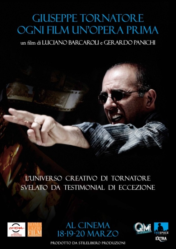 Giuseppe Tornatore Ogni Film Un Opera Prima La Nuova Locandina Del Film 268609
