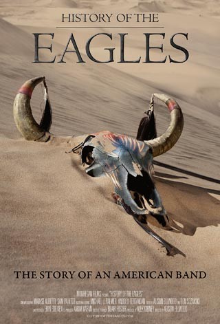 History of the Eagles Part One: la locandina del film