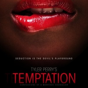 Tyler Perry's Temptation: Confessions of a Marriage Counselor: un nuovo sensuale poster