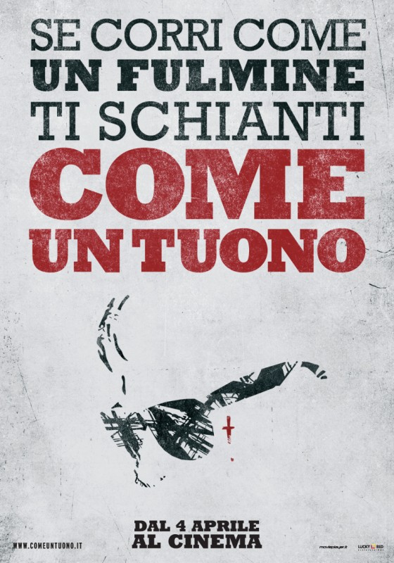 Come Un Tuono Nuovo Poster Italiano Per Il Film 269597