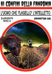 Ai confini della fandonia - L'uomo che flagellò l'intelletto: la locandina del film