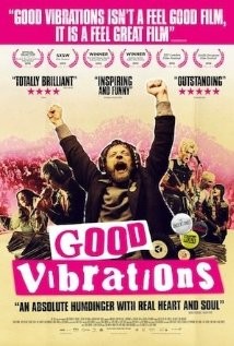 Good Vibrations: la locandina del film